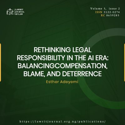 RETHINKING LEGAL RESPONSIBILITY IN THE AI ERA: BALANCING COMPENSATION, BLAME, AND DETERRENCE.