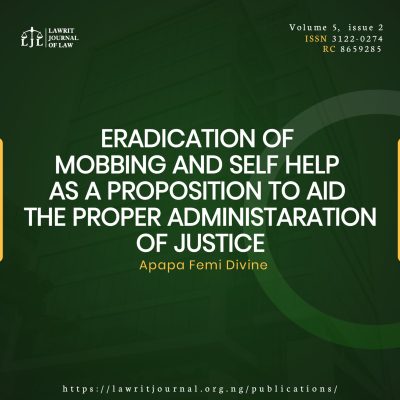 ERADICATION OF MOBBING AND SELF HELP AS A PROPOSITION TO AID THE PROPER ADMINISTRATION OF JUSTICE
